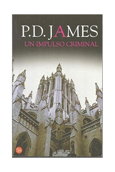 Un Impulso criminal - P. D. James